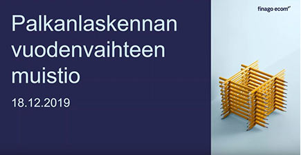 Palkanlaskennan vuodenvaihteen muistio - Webinaari ecom